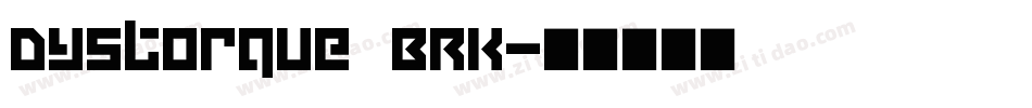 Dystorque BRK字体转换